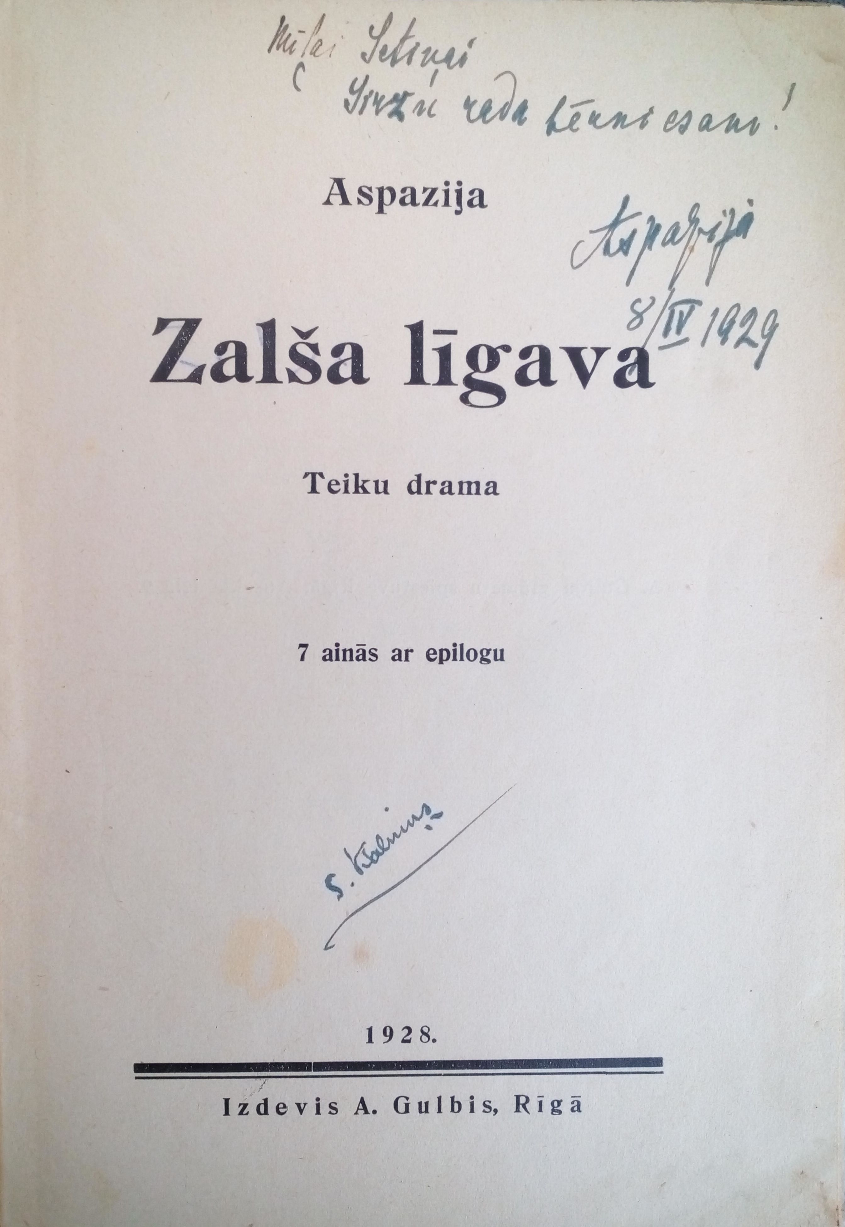Aspazija "Zalša līgava". Pirmizdevums. 1928. gads. RTMM 435814